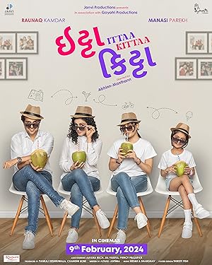 Ittaa Kittaa 2024 Gujarati Movie VegaMovies
